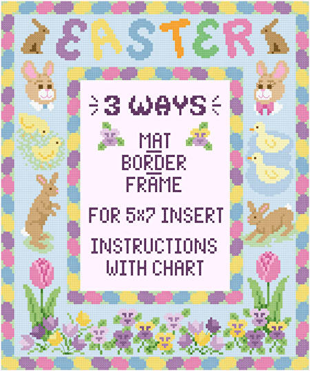 cross stitch pattern Easter Mat/Border/Frame for 5x7 insert