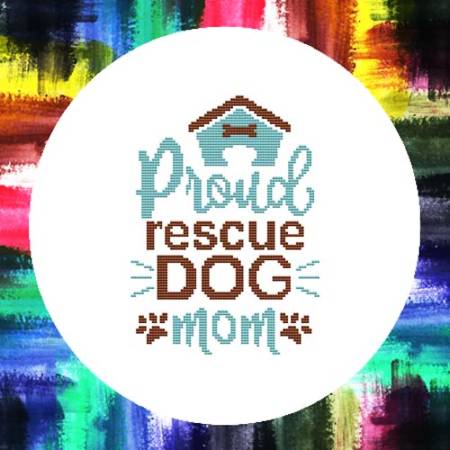 cross stitch pattern Proud Rescue Dog Mom