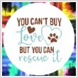cross stitch pattern You Can't Buy Love You Can Rescue It Dog