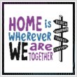 cross stitch pattern Home Is Wherever We Are Together