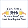 cross stitch pattern Beer In Each Hand You Can't Touch Face
