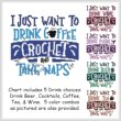 cross stitch pattern I Just Want to Drink CROCHET Nap