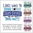 cross stitch pattern I Just Want To Drink CROSS STITCH Nap